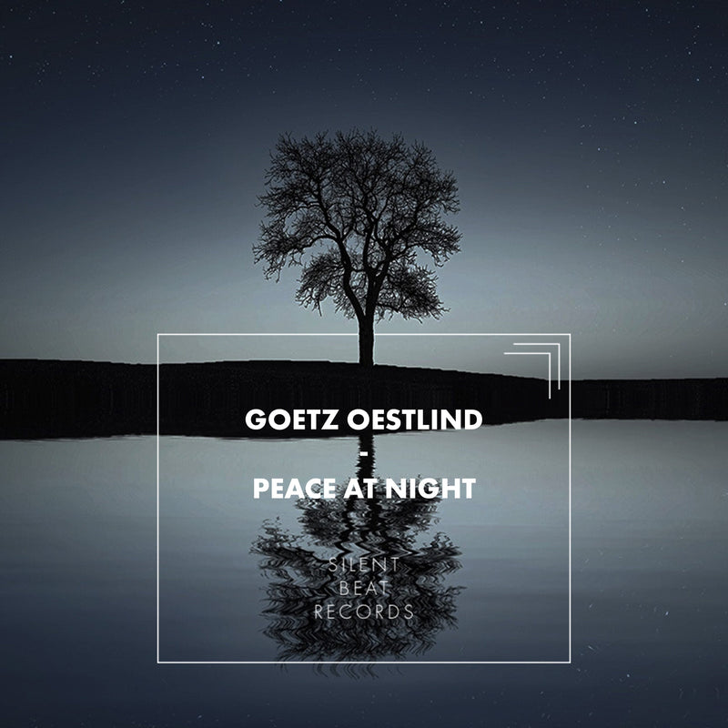 Peace at Night/Goetz Oestlind